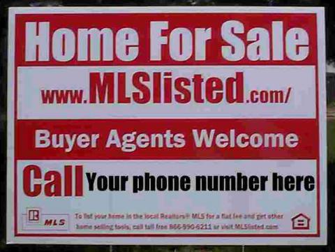 Custom Printed Real Estate Yard Sign for Flat Fee MLS Sellers